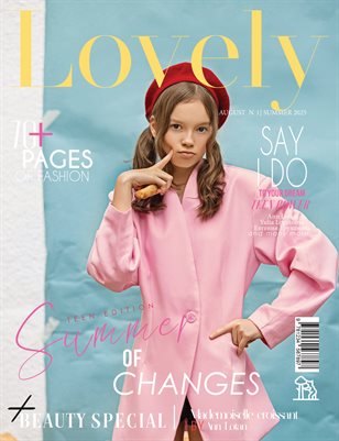 LOVELY Magazine | The August Teen Edition | Vol.1 | 2025
