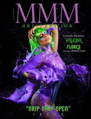 Artsy Edition Issue "Drip Drop/Open"