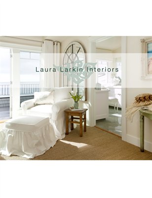 Laura Larkin Interiors - April 2012 Brochure 