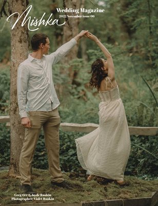 Mishka Wedding Magazine 66 Jayde Rankin, Greg Orr, Violet Rankin