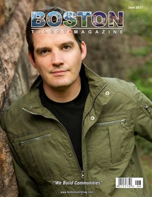 Boston Talent Magazine June 2017 Edition