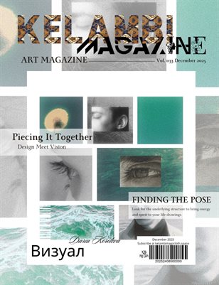 Kelambi Magazine Special Visual Arts December 15th 2025 Vol 033