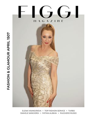 FIGGI MAGAZINE - FASHION & GLAMOUR APRIL (Vol 1507)