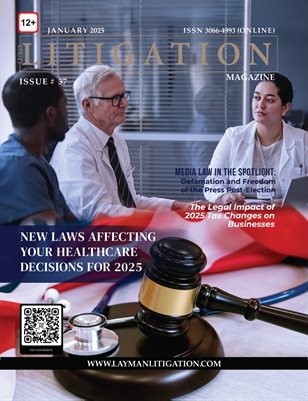 January 2025 Edition- Layman Litigation
