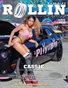 Rollin Magazine - Issue 62 (Cover Model Cassie)