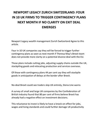 NEWPORT LEGACY ZURICH SWITZERLAND FOUR IN 10 UK FIRMS TO TRIGGER CONTINGENCY PLANS NEXT MONTH IF NO CLARITY ON EXIT DEAL EMERGES