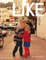 Like Magazine Issue 001