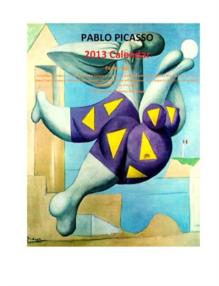 Pablo Picasso 2013 Calendar