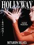 HOLLYWAY Magazine | BETWEEN SELVES | VALEUR