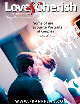 Couples Edition by Ottawa Wedding Photographer Frank Fenn
