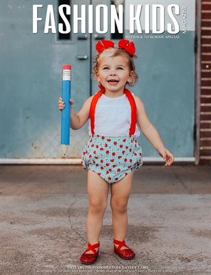 Fashion Kids Magazine | Back To School Special