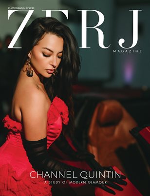 Channel Quintin: A Study of Modern Glamour | ZERJ Magazine