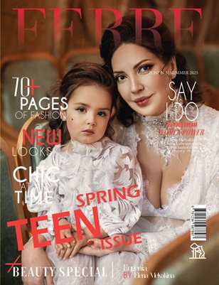 FERRE Magazine | The June Teen Edition | Vol.3 | 2025