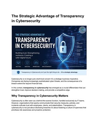 The Strategic Advantage of Transparency in Cybersecurity