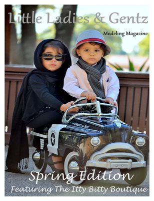Little Ladies & Gentz Magazine Spring Issue 1st Edition