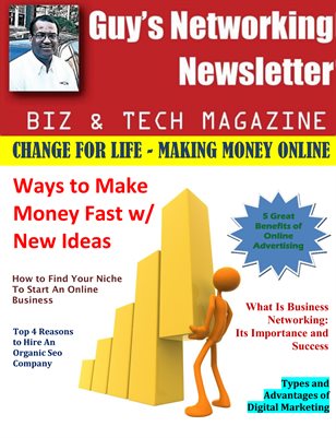 Guy's Networking Newsletter Biz and Tech Magazine August Issue