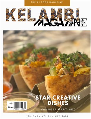 Kelambi Magazine Special Food Cooking May 2026 Issue Vol 43