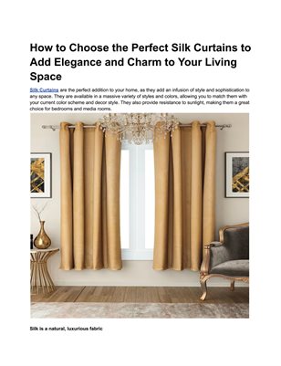 How to Choose the Perfect Silk Curtains to Add Elegance and Charm to Your Living Space