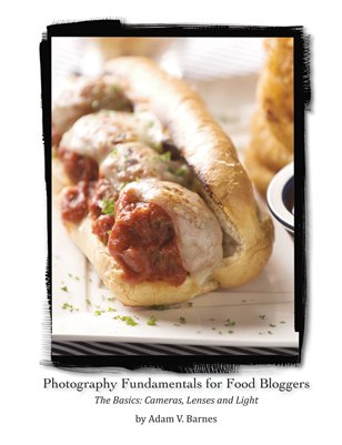 Photography Fundamentals for Food Bloggers - The Basics: Cameras, Lenses and Light