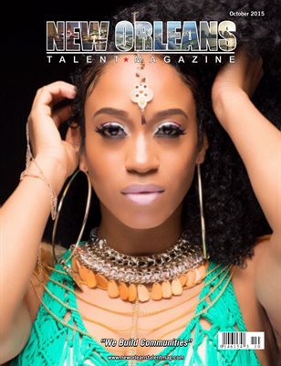New Orleans Talent Magazine October 2015 Edition