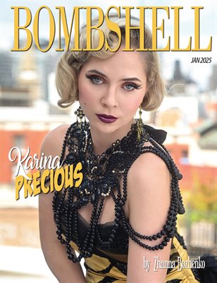 BOMBSHELL Magazine January 2025 - Karina Precious Cover
