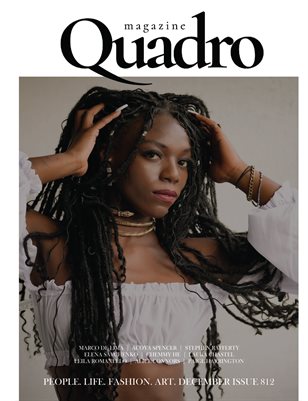 QUADRO MAGAZINE - PEOPLE LIVE FASHION ART DECEMBER (Vol 812)