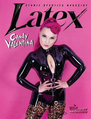 Atomic Beauties Magazine - Latex Special Edition Candy Valentina Cover
