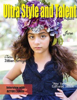 Ultra Style and Talent Magazine June 2016 #2