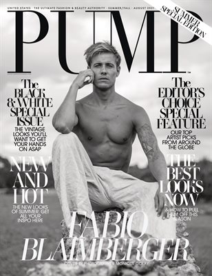 PUMP Magazine | The Black & White Edition | Vol.1 | August 2021
