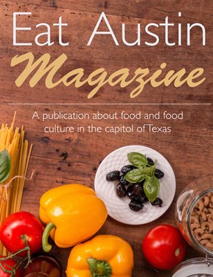 Eat Austin Magazine