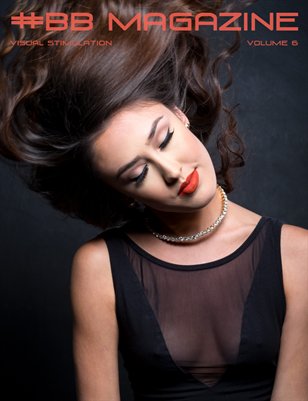 #BB Magazine Volume 6