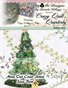 Crazy Quilt Quarterly Holiday 2016