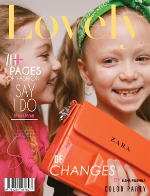 LOVELY Magazine | The April Teen Edition | Vol.8 | 2025