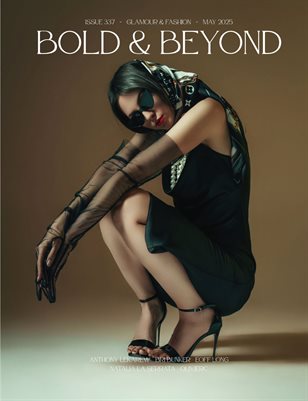 Bold & Beyond Glamour & Fashion (Issue 337 May 2025)