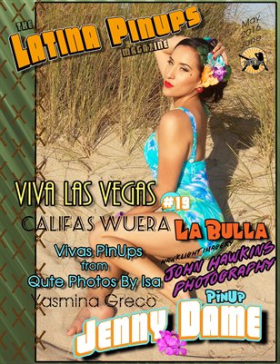 The Latina PinUps Magazine May/June '16 Jenny Dame 