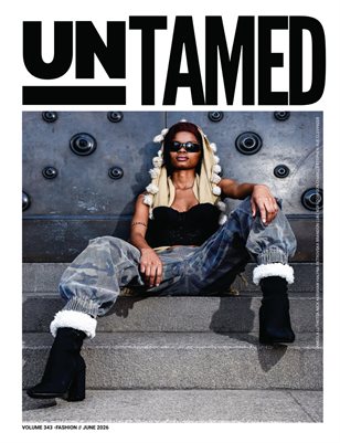 UNTAMED FASHION (Vol. 343 June 2026)