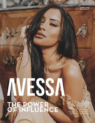 AVESSA Magazine - The Power of Influence | March 2020 - Year I - Vol 4-A