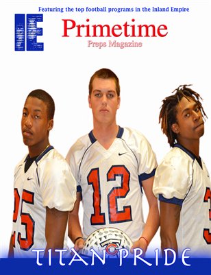 Inland Empire Prime Time Preps Magazine Colony Football Edition April 2012