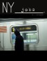 NY_____. Issue 2/Spring 2012. (Jobs)