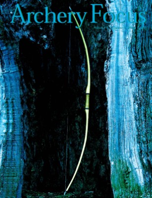 Archery Focus Magazine Volume 7 No 6