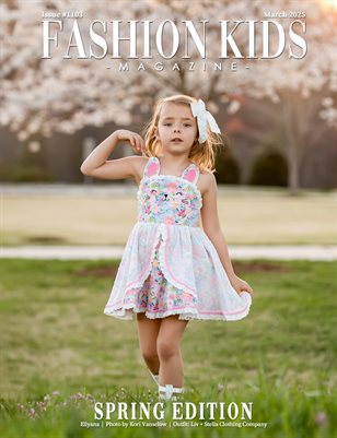 Fashion Kids Magazine | Issue #1103 - Spring Edition