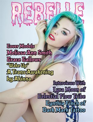 Rebelle Magazine Issue 2 (Melissa Ann Smith Cover)