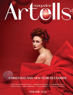 ARTELLS MAGAZINE - CHRISTMAS & NEW YEAR DECEMBER (Vol 2124)