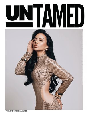 UNTAMED FASHION (Vol. 420 July 2026)