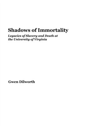 Shadows of Immortality