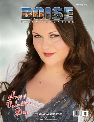 Boise Talent Magazine February 2017 Edition