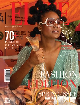 ELITE Magazine | The April Fashion Edition | Vol.2 | 2026