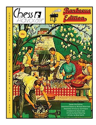 Chess Advocate Vol.7 No.3 BBQ Edition Issue 16