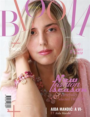 BLOOM Magazine | The April Fashion Edition | Vol.11 | 2025