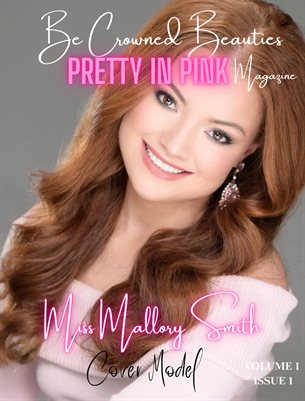 Pretty In Pink Be Crowned Beauties MAG Volume 1 Issue 1